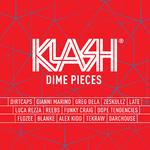 KLASH: Dime Pieces (Mixed by Dirtcaps)专辑