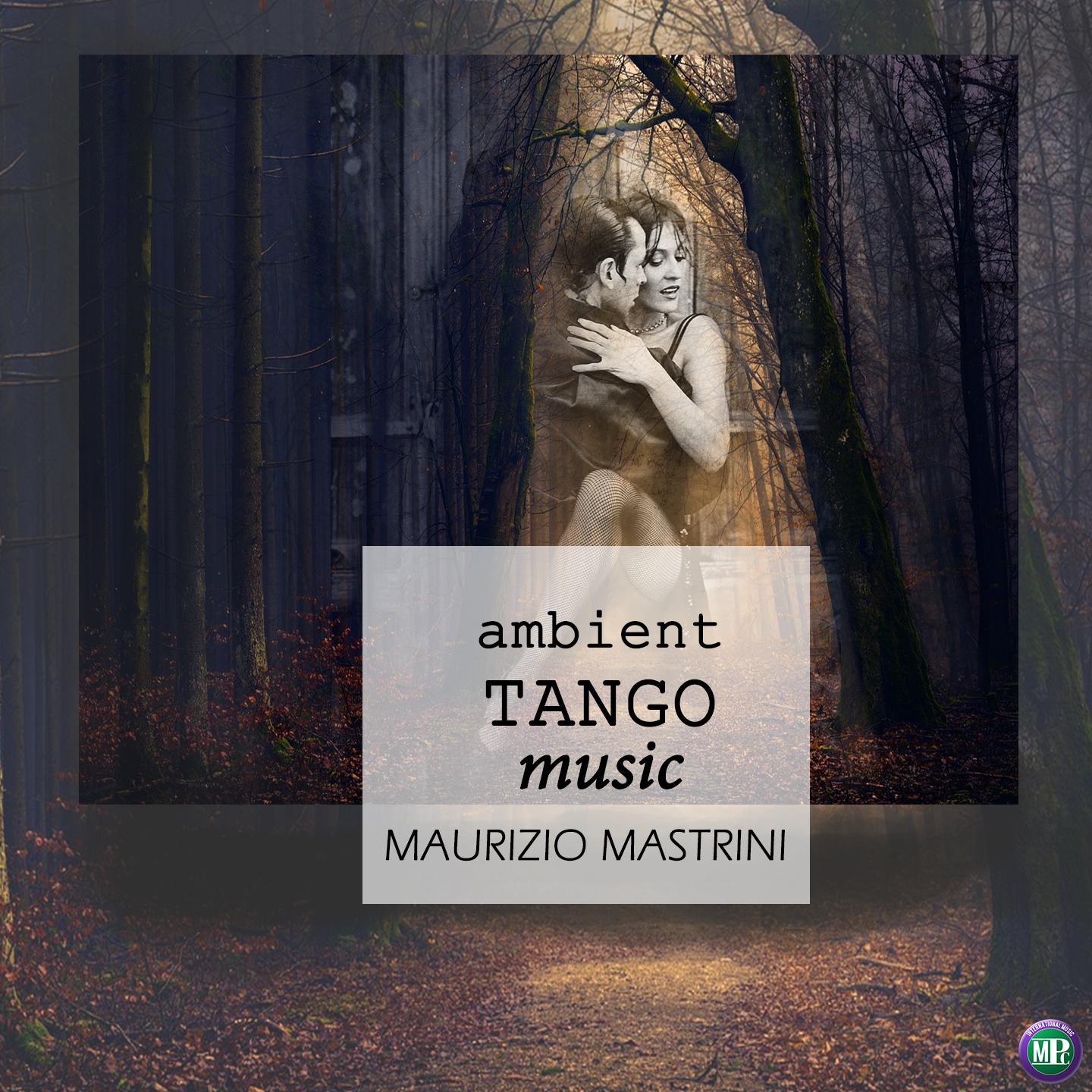 Maurizio Mastrini - Tango clandestino