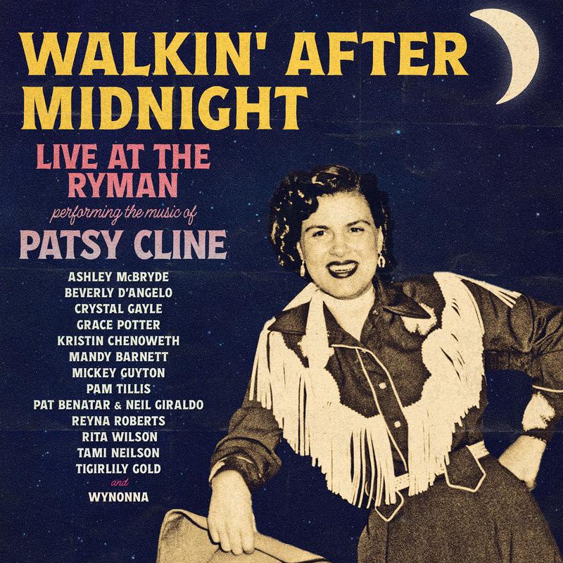 Walkin' After Midnight Tribute Concert (Live)专辑