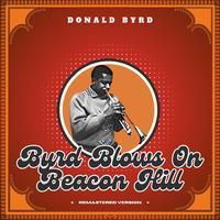 Byrd Blows on Beacon Hill (Remastered Version)