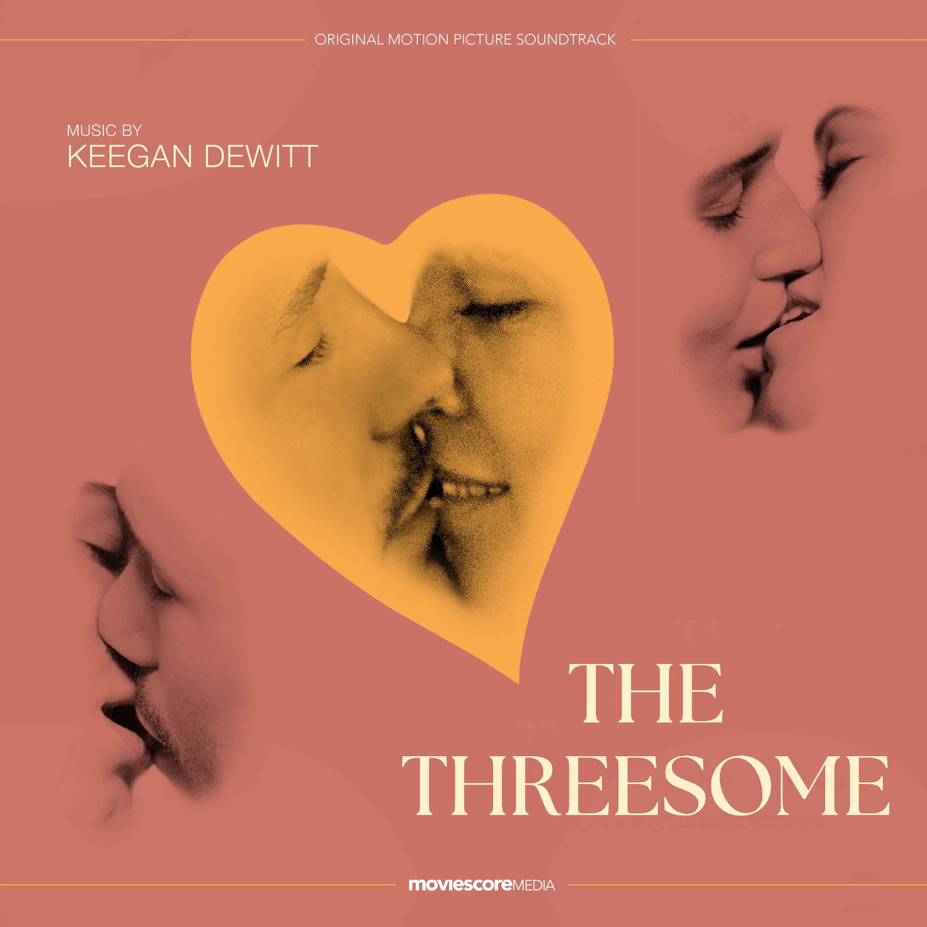 The Threesome (Original Motion Picture Soundtrack)
