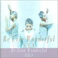 Be Ever Wonderful