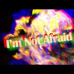 I AM NOT AFRAID专辑