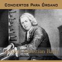 Bach, Conciertos para Órgano专辑