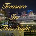 Treasure In This Night