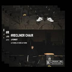 Recliner Chair 躺椅