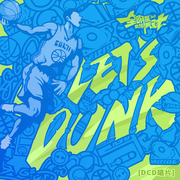 Let's Dunk！（Instrumental）