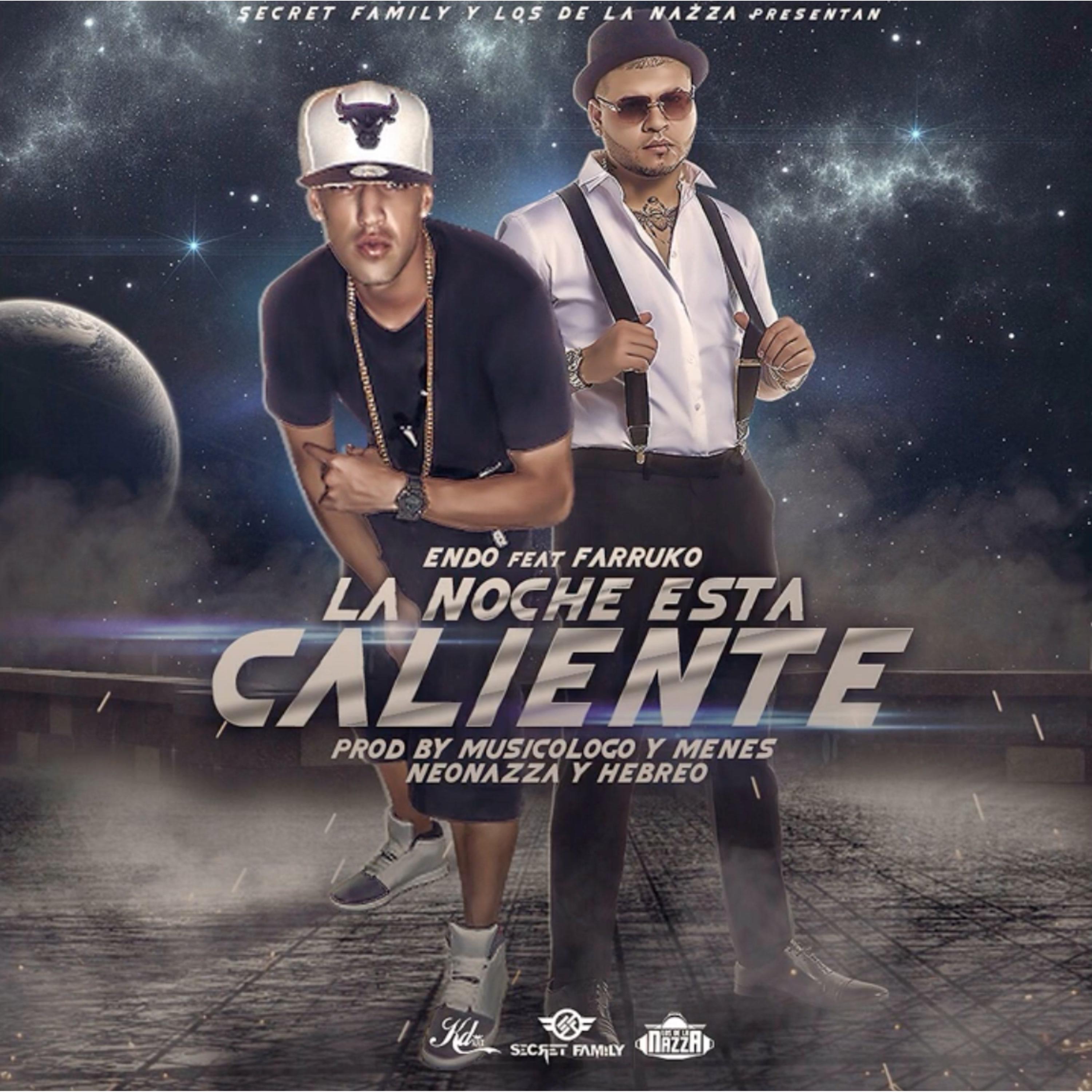 La Noche Esta Caliente