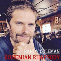 Bohemian Rhapsody - Randy Coleman (karaoke Version)