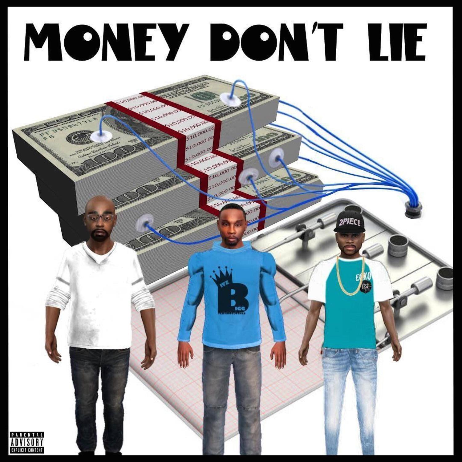 ROBERT BIGG - Money Dont Lie