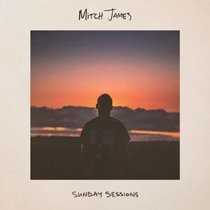 Mitch James - Sunday Morning (消音版) 带和声伴奏 （升6半音）