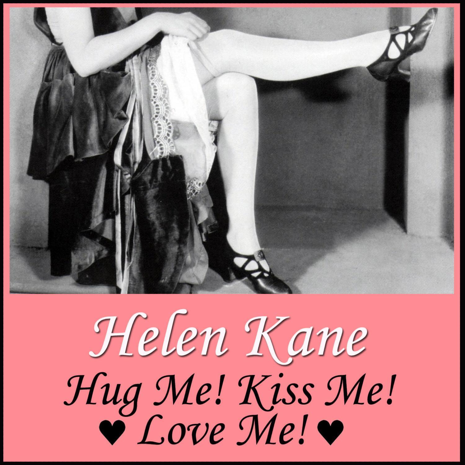 Hug Me! Kiss Me! Love Me!