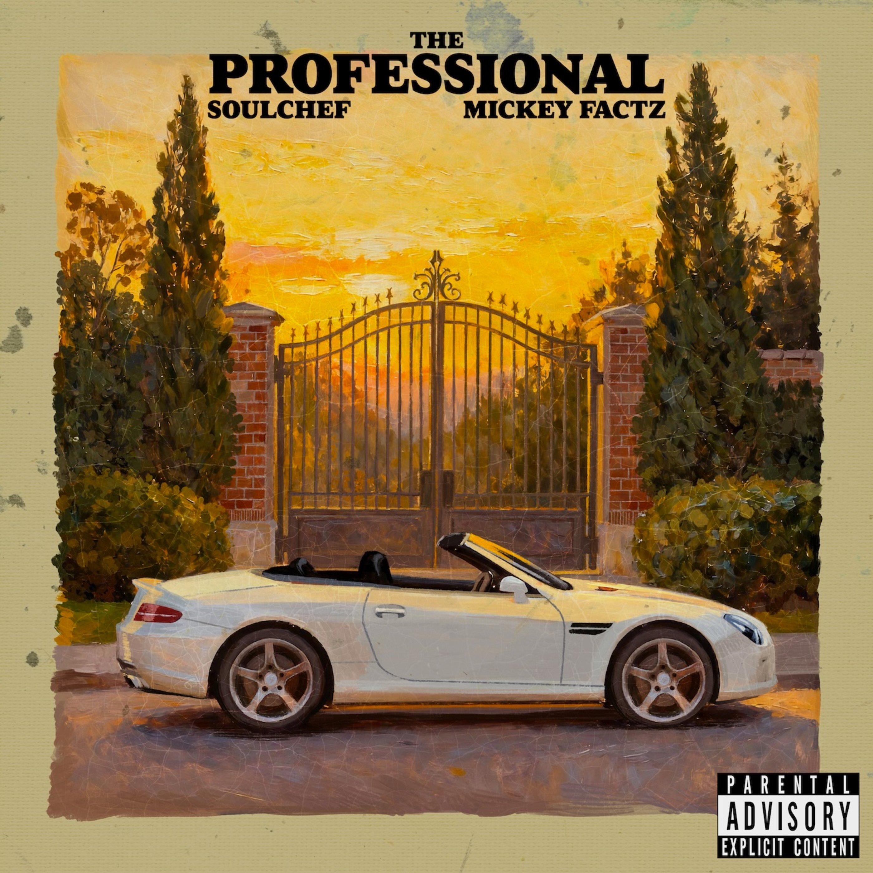 The Professional [feat. Mickey Factz]