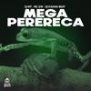 DJ WF - Mega Perereca