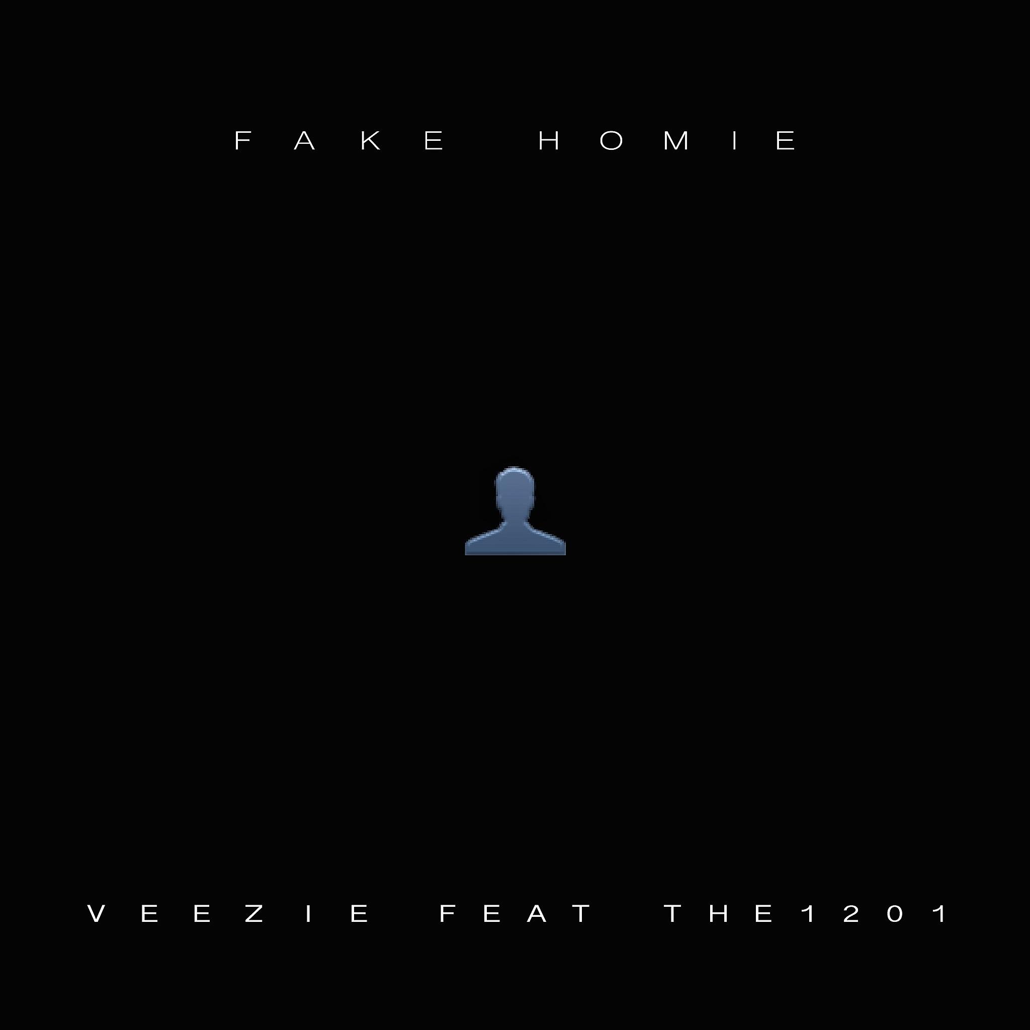 Fake Homie