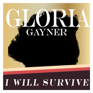 I Will Survive - Gloria Gaynor (PT Instrumental) 无和声伴奏 （降2半音）