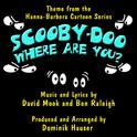 Scooby Doo, Where Are You? - Theme from the Hanna-Barbera Cartoon Series (David Mook, Ben Raleigh)专辑