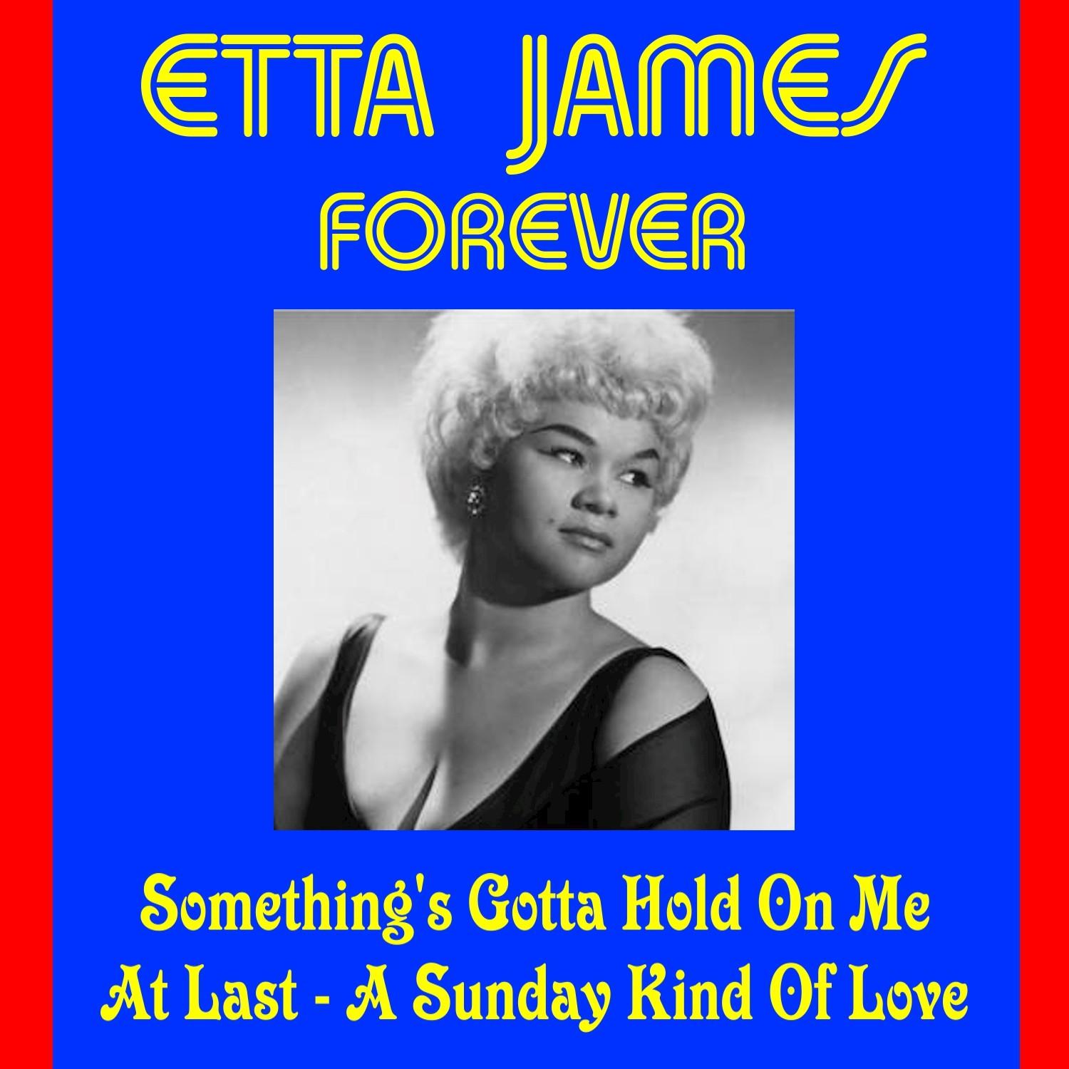 Etta James Forever