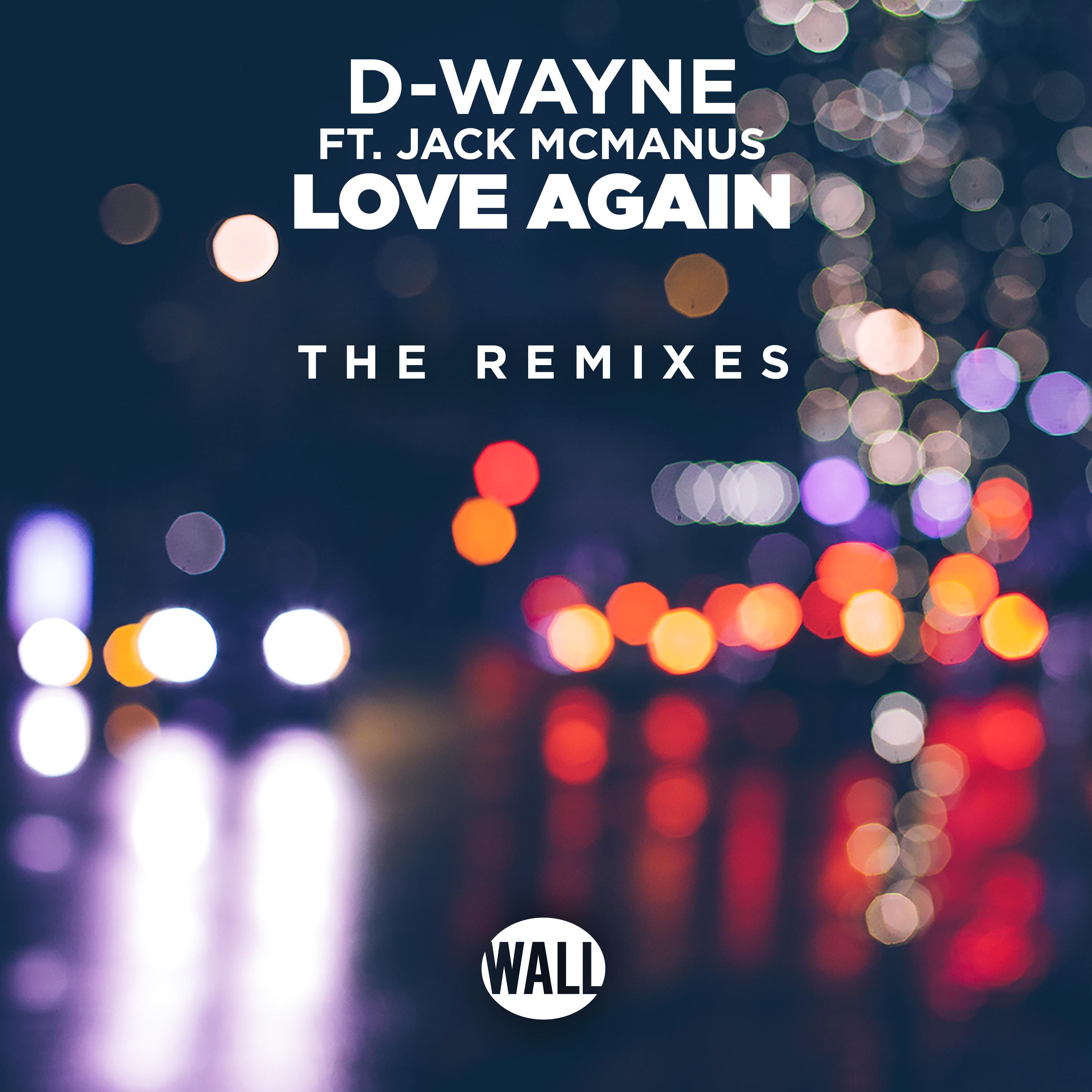 Love Again - The Remixes (Extended Mix)