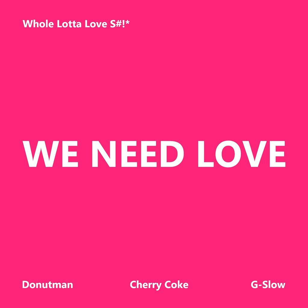 We Need Love专辑