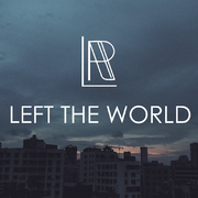 Left The World