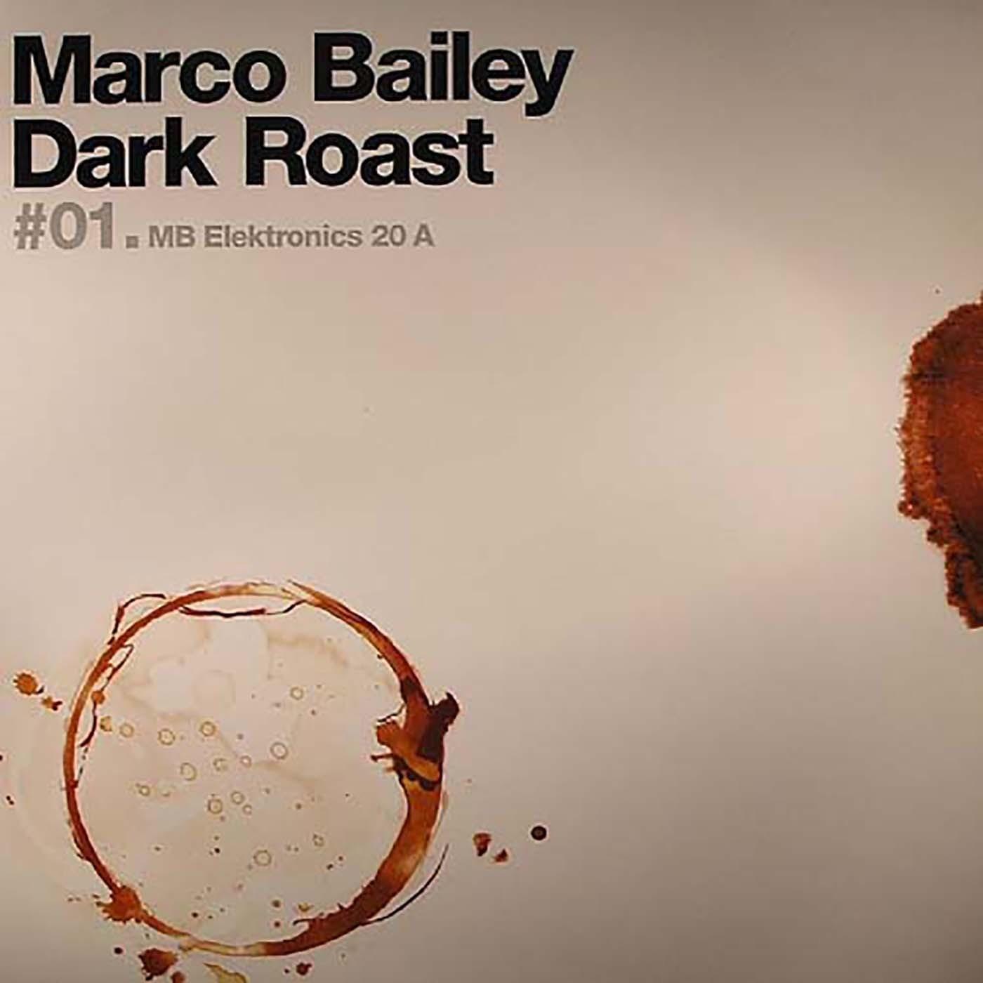 Dark Roast #1