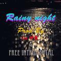 rainy night 冷雨夜（free intrumental）