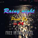 rainy night 冷雨夜（free intrumental）专辑