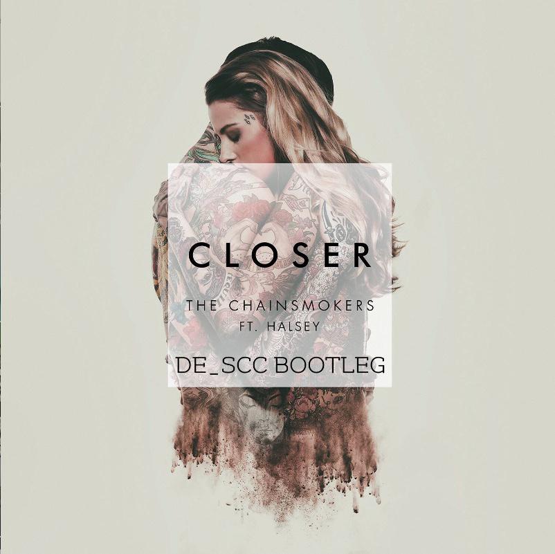 Closer (DE_SCC Bootleg)专辑