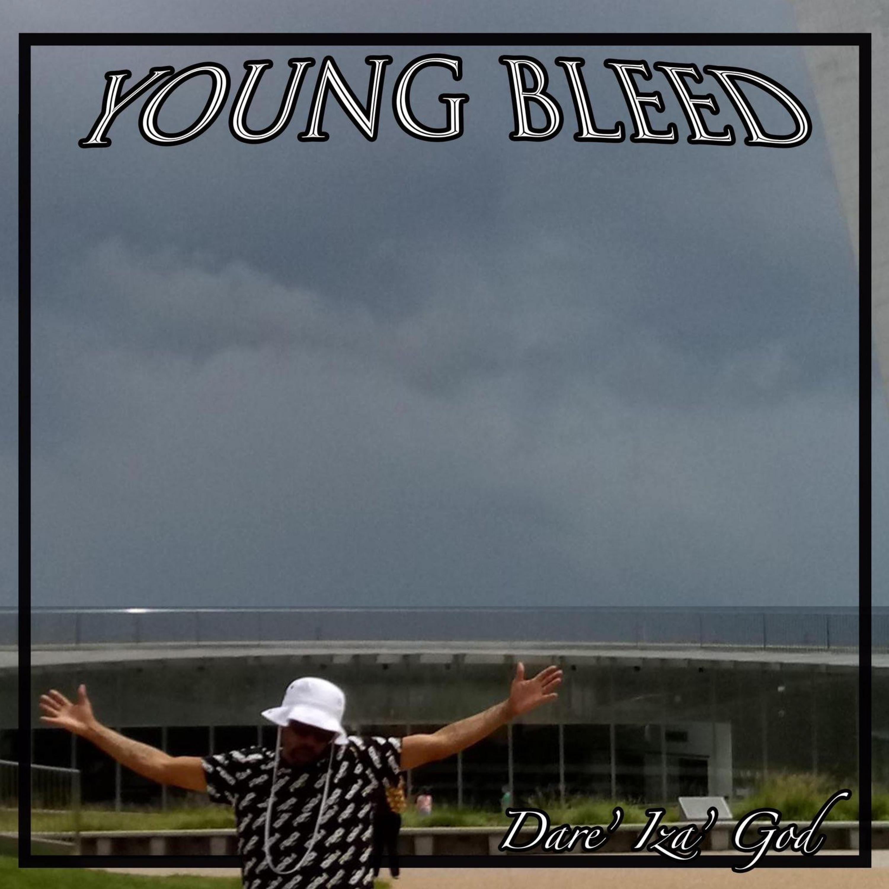 Young Bleed - N Da Eyes Uh' God (feat. TNT, Cuttboy G Dinero & Glynis Martin, Jr)