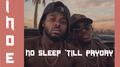 No Sleep 'Till Payday (feat. Bryson Tiller & Lil Wayne)