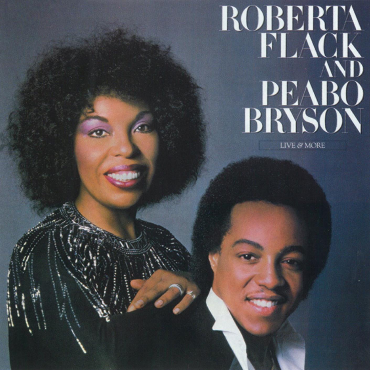 vip单曲 歌手:roberta flack and peabo bryson 所属专辑:live more