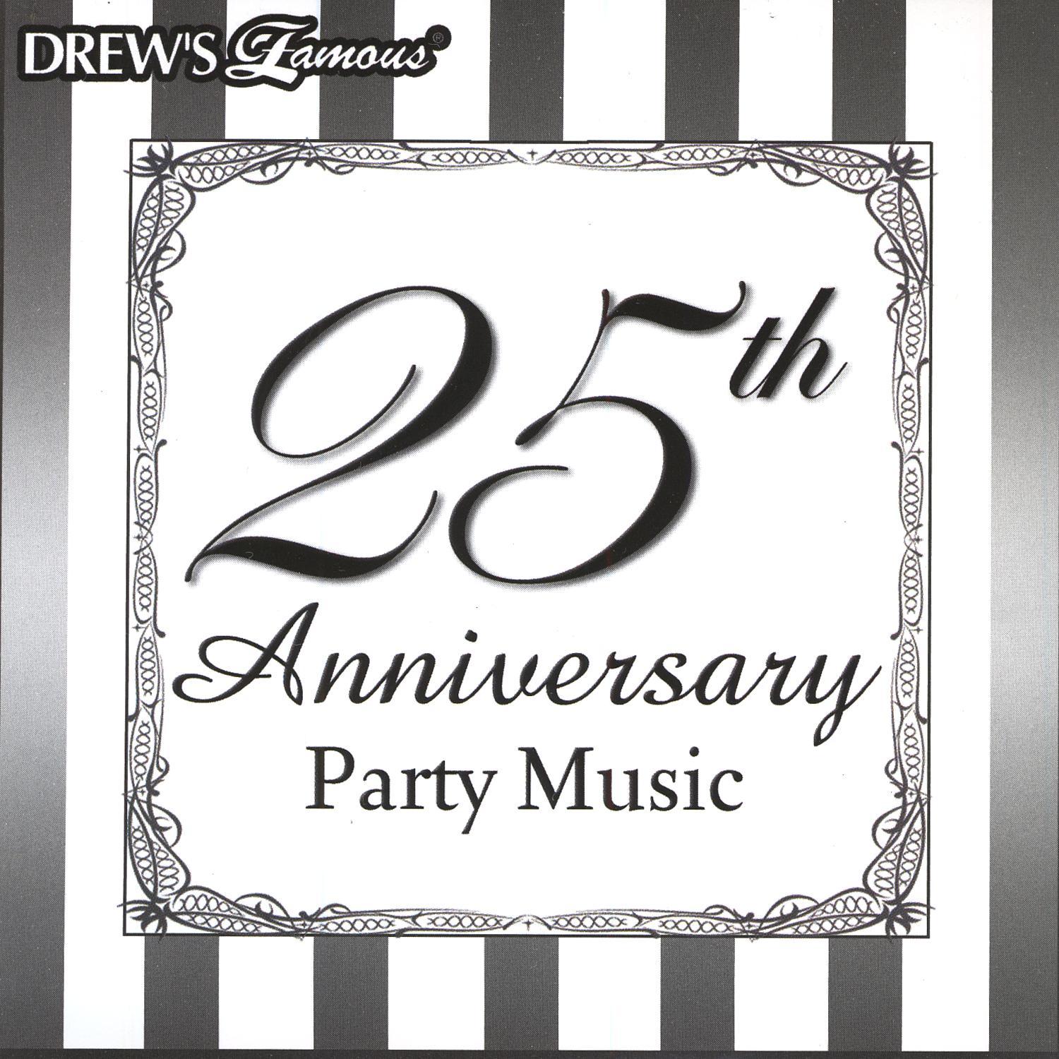 25th Anniversary Party Music