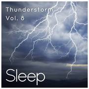 Sleep to Thunderstorm, Vol. 8