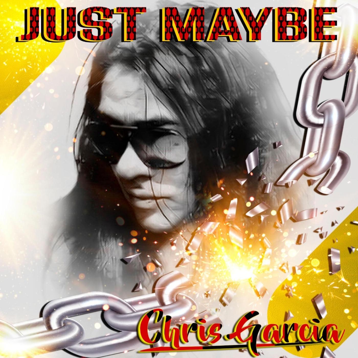 Just Maybe