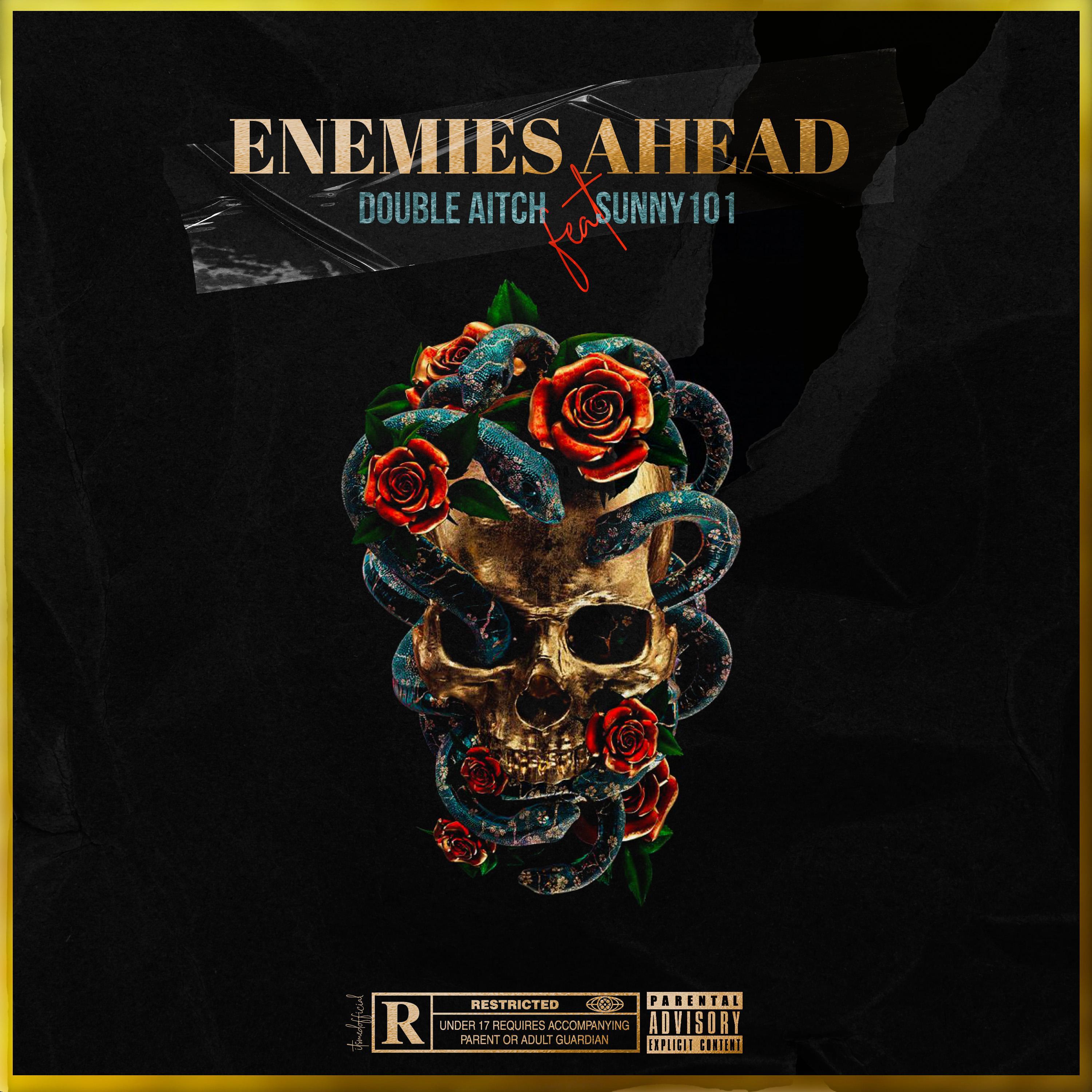 enemies ahead (feat. sunny101)
