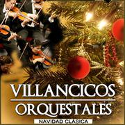 Villancicos Orquestales. Navidad Clásica