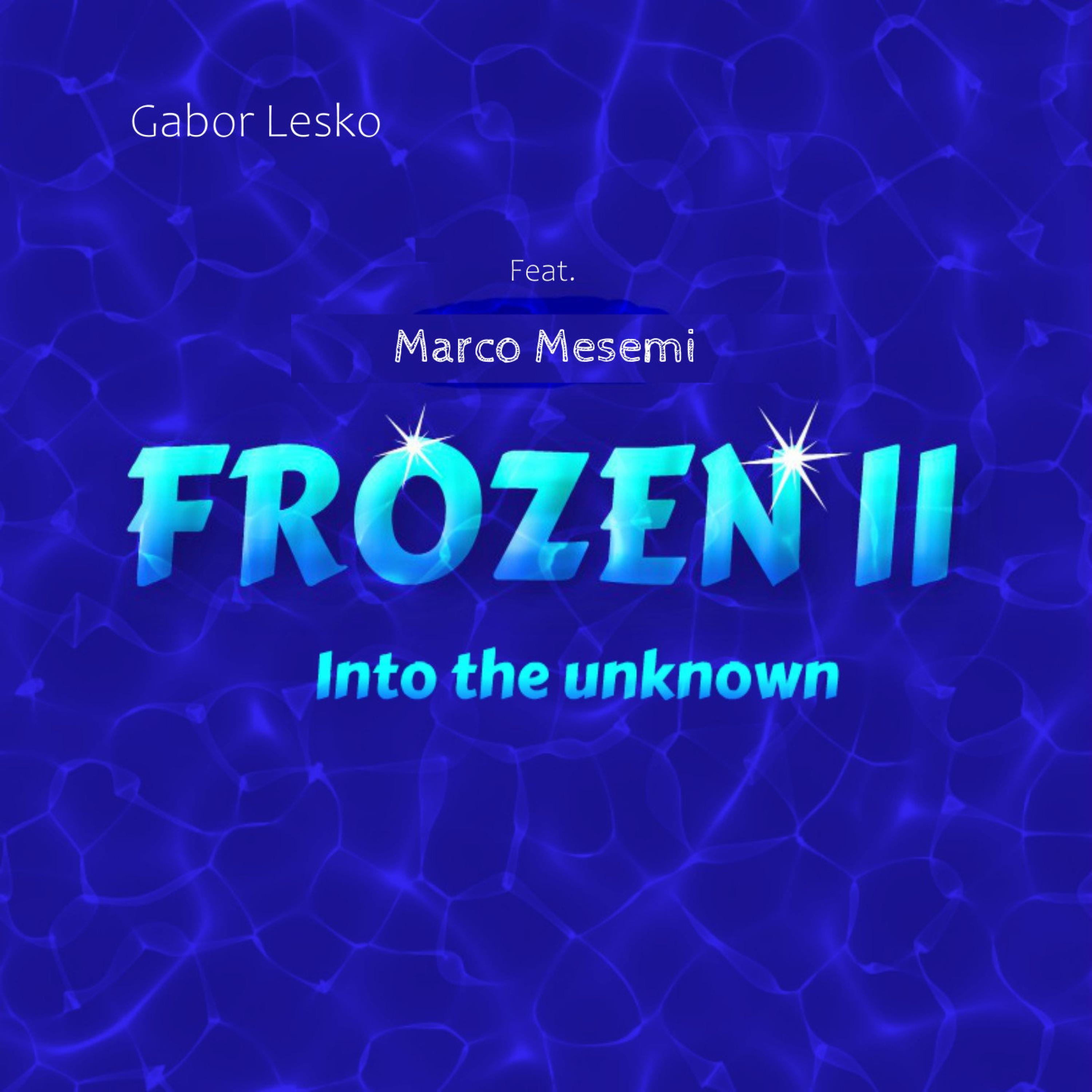 Into the Unknown (Original Motion Picture Soundtrack)
