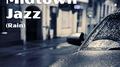 Midnight Midtown Jazz (Rain)专辑