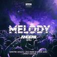 Melody (ANGEMI Remix)