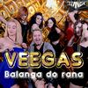 0-Veegas - Balanga Do Rana（JIANG.x Remix）