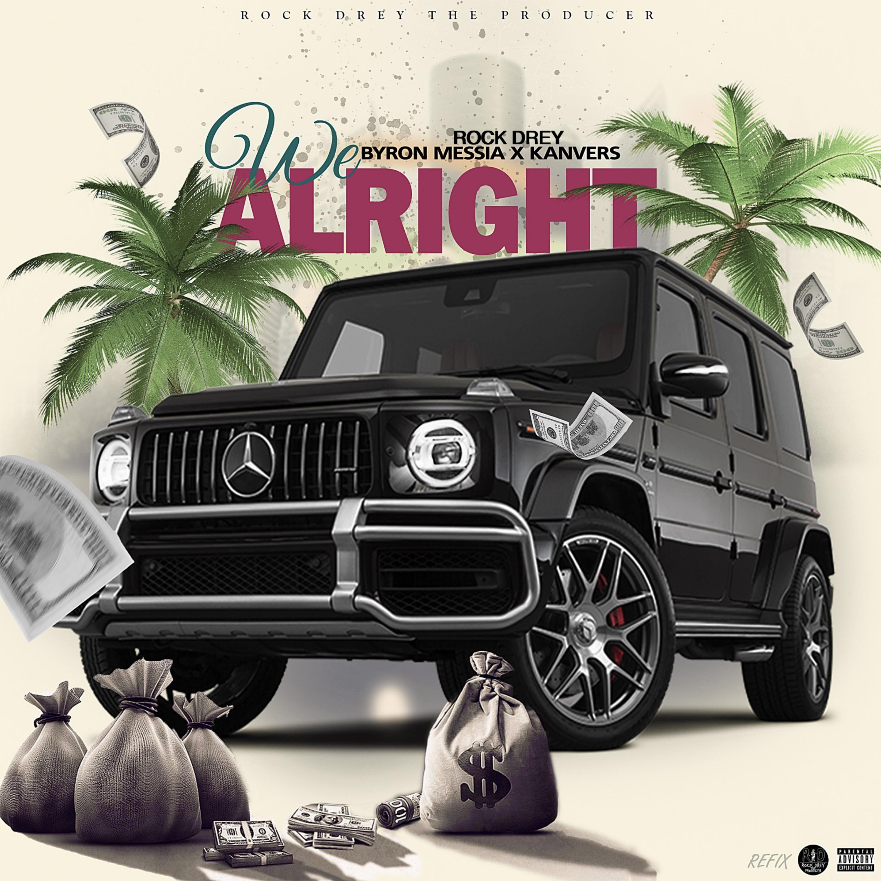 We Alright (Refix)