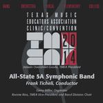 2014 Texas Music Educators Association (TMEA): All-State 5A Symphonic Band专辑