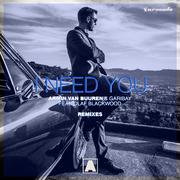 I Need You (Remixes)