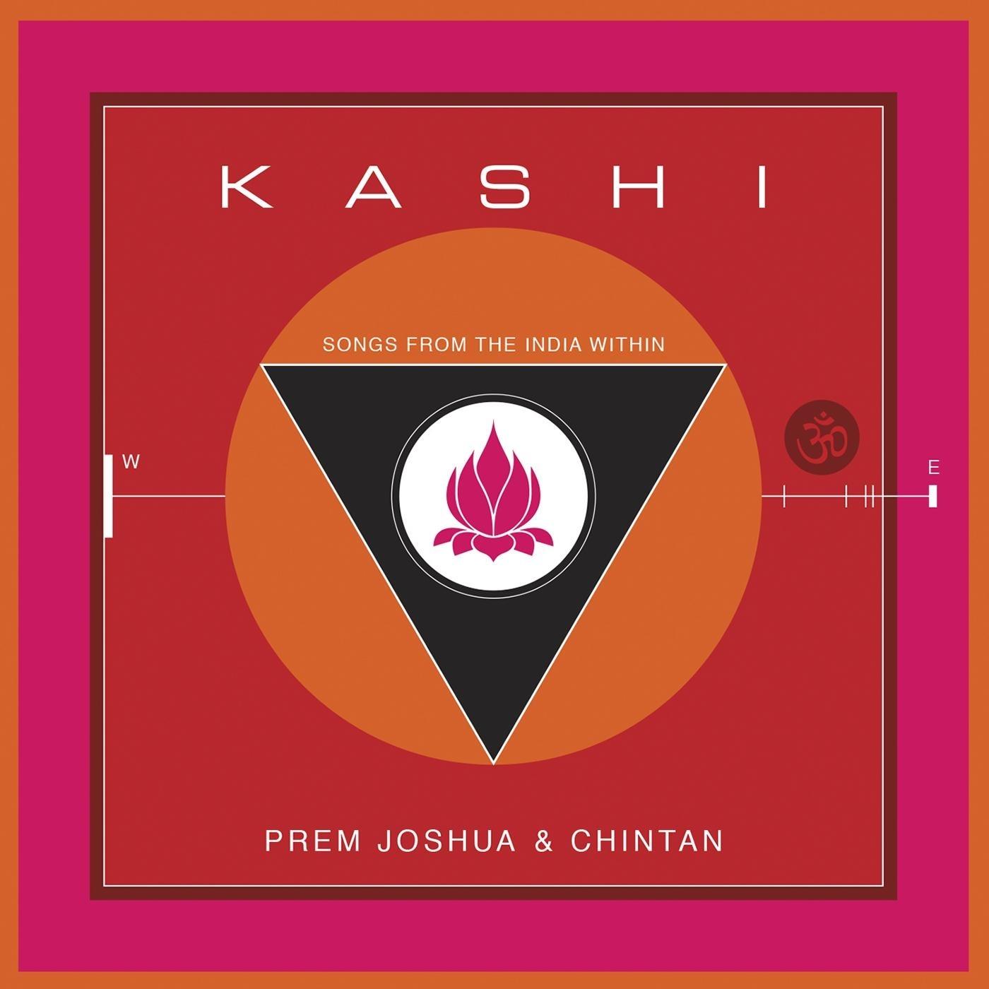 Kashi: Songs from the India Within