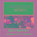 Dioses de la Música - Beethoven - Sinfonía No. 6专辑