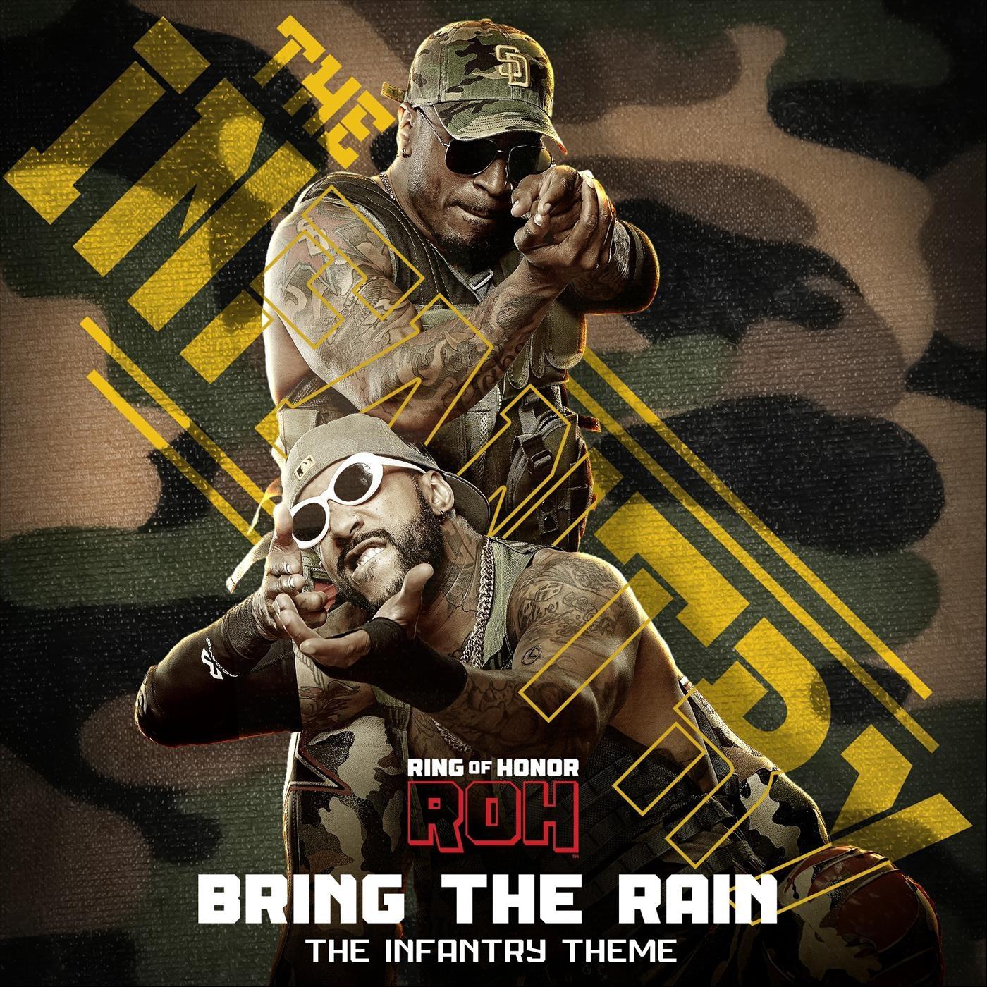 Ring of Honor - Bring The Rain (The Infantry Theme) [feat. GameboyJones & Cutright]