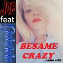 Besame Crazy (Radio Edit)专辑