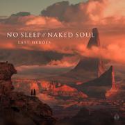 No Sleep // Naked Soul专辑
