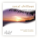The Feel Good Collection: Total Chillout专辑